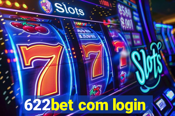 622bet com login